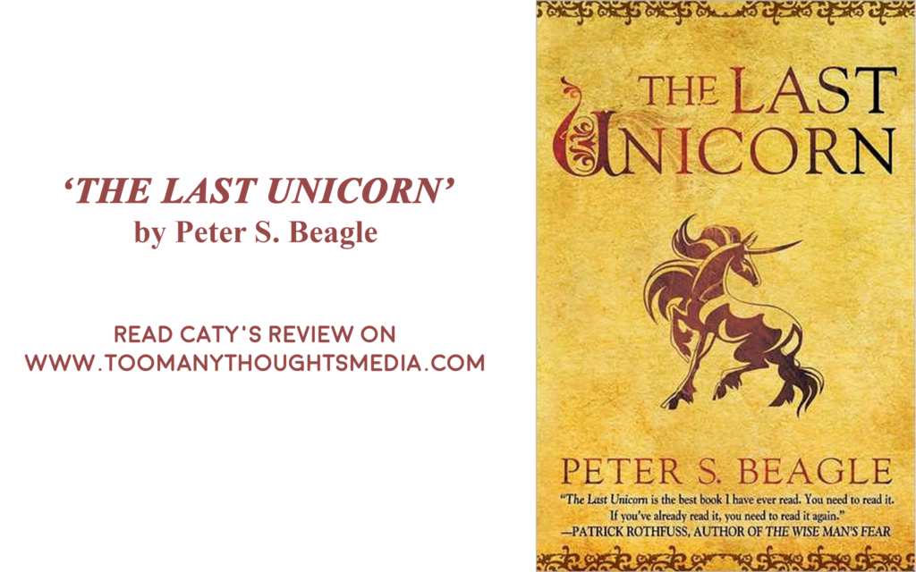 'The Last Unicorn' by Peter S. Beagle Book Review Too